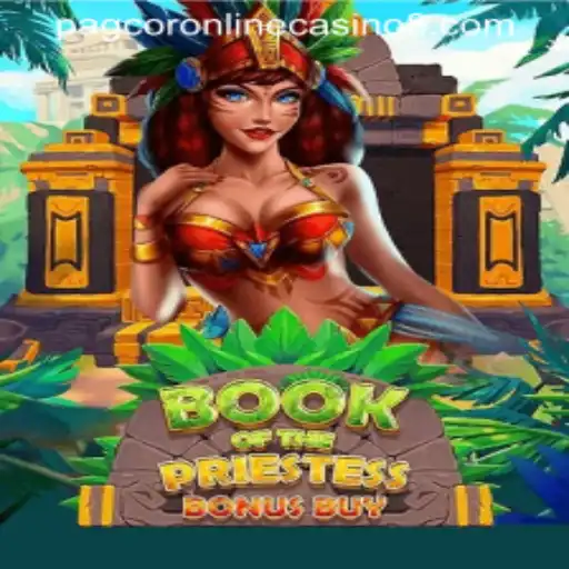 Exploring BookOfThePriestess in the PAGCOR Online Casino Landscape