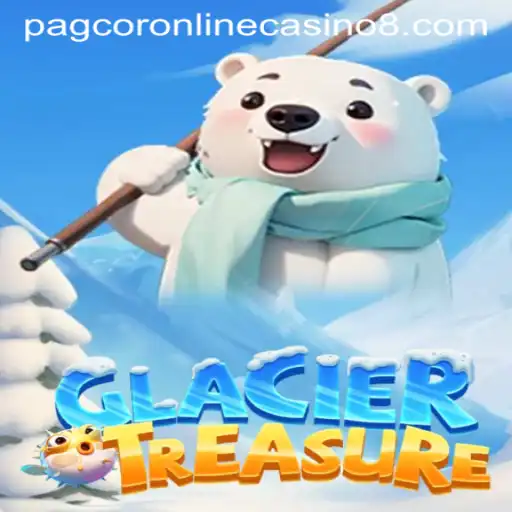 Exploring GlacierTreasure in the Context of PAGCOR Online Casino