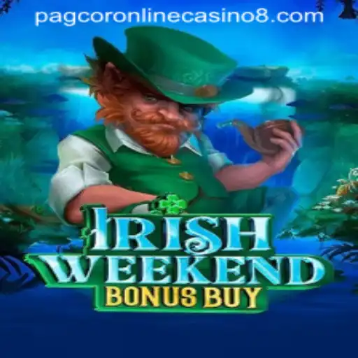 Discover the Thrills of IrishWeekendBonusBuy at PAGCOR Online Casino