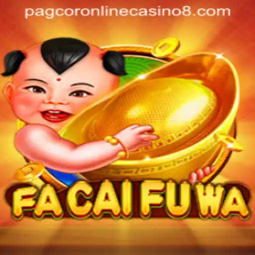 FaCaiFuWa: Exploring the Thrills of an Emerging PAGCOR Online Casino Game