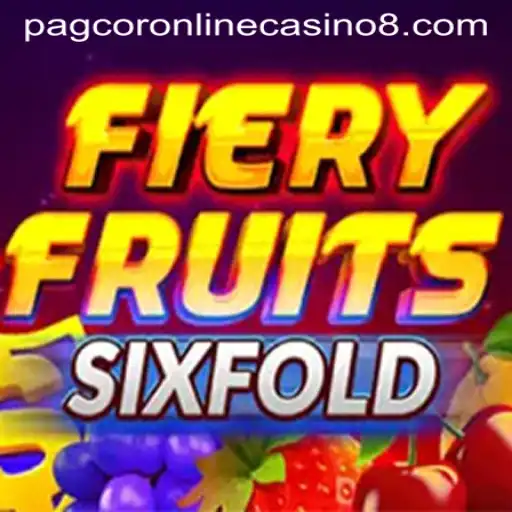 Introducing FieryFruitsSixFold: A New Era in PAGCOR Online Casino Gaming