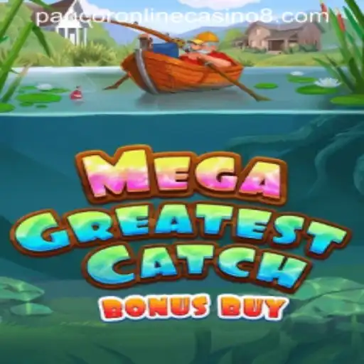 Dive into Excitement with MegaGreatestCatchBonusBuy at PAGCOR Online Casino