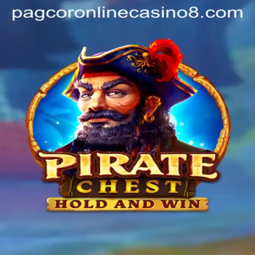 Immerse Yourself in the High Seas with PirateChest at PAGCOR Online Casino