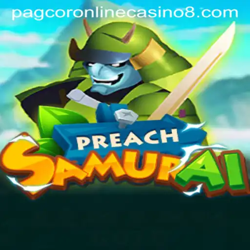 Unveiling the Epic World of PreachSamurai amidst the PAGCOR Online Casino Boom