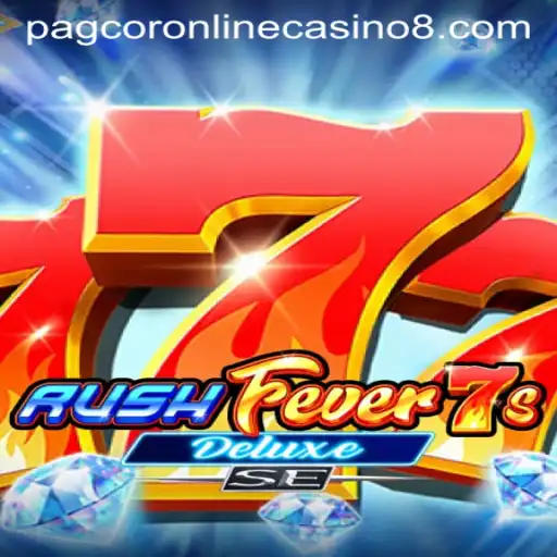RushFever7sDeluxeSE: A Thrilling Experience in the PAGCOR Online Casino World