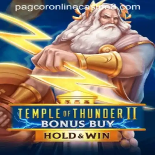 Temple of Thunder II Bonus Buy: Unleashing Excitement in PAGCOR Online Casinos